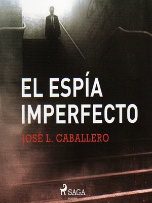 cover image of El espía imperfecto